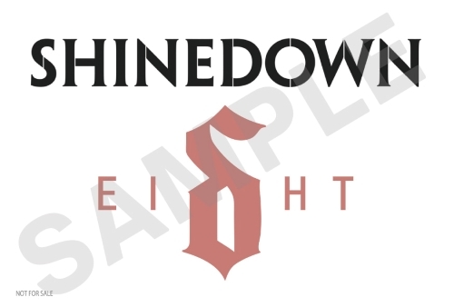 5/29発売『EI8HT』の国内盤CD特典決定！ | Shinedown / シャインダウン